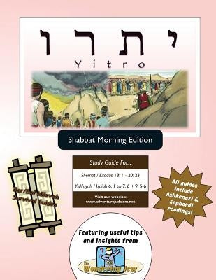 Bar/Bat Mitzvah Survival Guides: Yitro (Shabbat am) by Michaelson Majs, Elliott