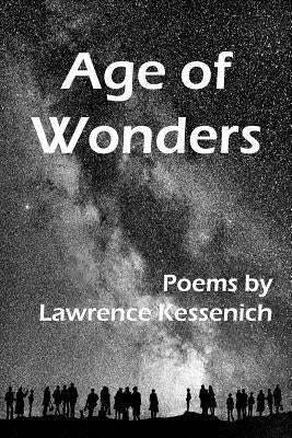 Age of Wonders by Kessenich, Lawrence