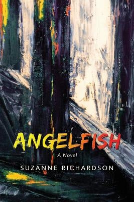 Angelfish by Richardson, Suzanne