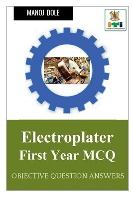 Electroplater First Year MCQ by Zahran, Sayed
