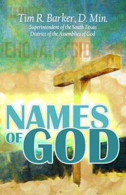 Names of God by Barker, Tim R.