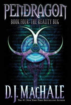 The Reality Bug, 4 by Machale, D. J.