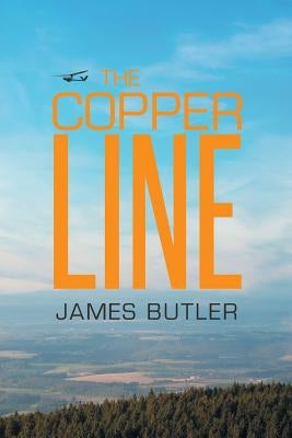 The Copper Line by Butler, James