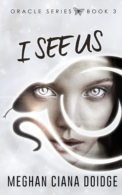 I See Us by Doidge, Meghan Ciana