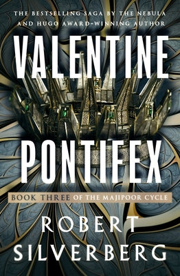 Valentine Pontifex by Silverberg, Robert