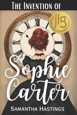 The Invention of Sophie Carter by Larsen, Samantha