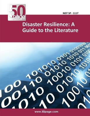 Disaster Resilience: A Guide to the Literature by Nist