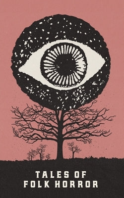 Tales of Folk Horror by Flint, David