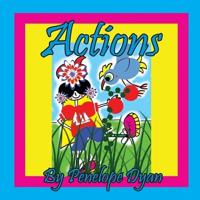 Actions by Dyan, Penelope