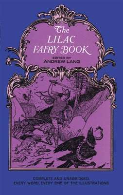 The Lilac Fairy Book by Lang, Andrew