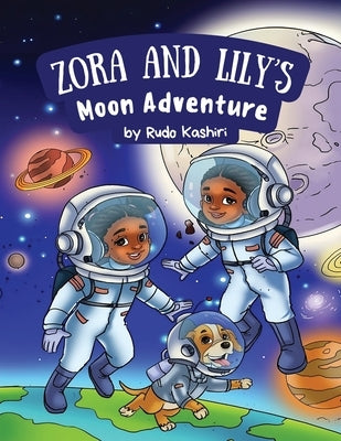 Zora and Lily's Moon Adventure by Kashiri, Rudo
