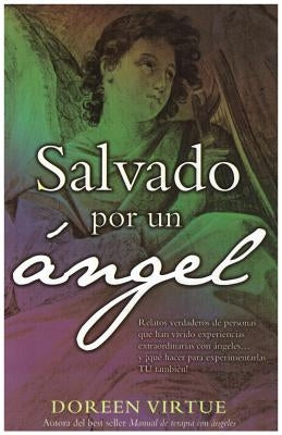 Salvado Por Un Angel by Virtue, Doreen