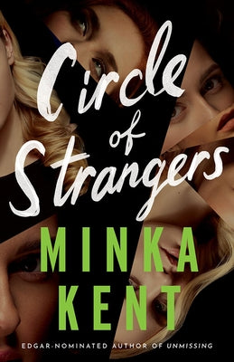Circle of Strangers by Kent, Minka