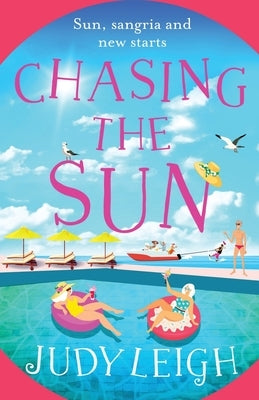 Chasing the Sun by Leigh, Judy
