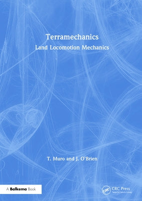 Terramechanics by Muro, T.