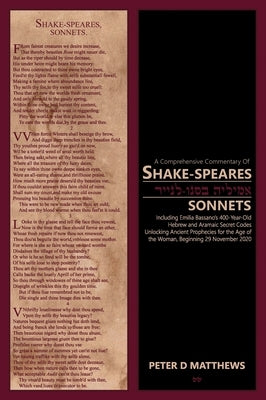 A Comprehensive Commentary of SHAKE-SPEARES SONNETS (Tome 1 of 3) by Matthews, Peter D.