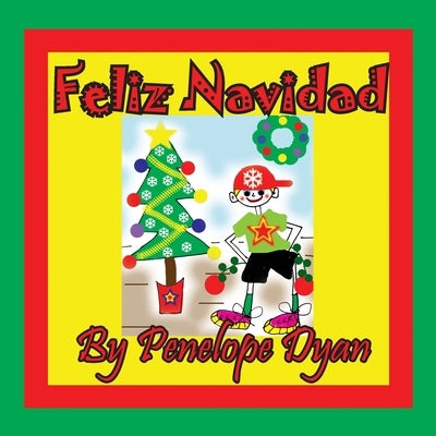 Feliz Navidad by Dyan, Penelope