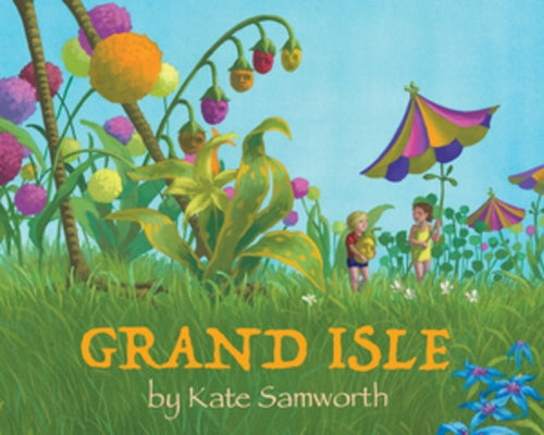 Grand Isle by Samworth, Kate