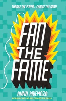 Fan the Fame by Priemaza, Anna