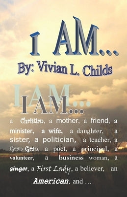 I Am ... His by Childs, Vivian L.