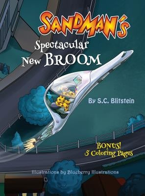 Sandman's Spectacular New Broom by Blitstein, Stephanie C.