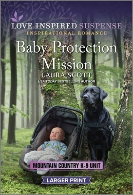 Baby Protection Mission by Scott, Laura