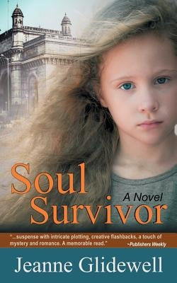 Soul Survivor by Glidewell, Jeanne