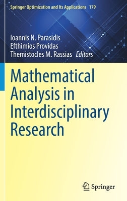 Mathematical Analysis in Interdisciplinary Research by Parasidis, Ioannis N.