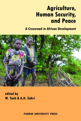 Agriculture, Human Security, and Global Peace by Taeb, Mohammad