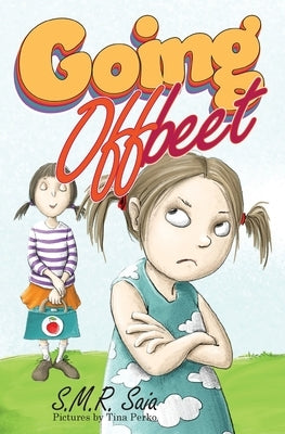 Going Offbeet by Saia, S. M. R.