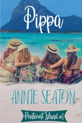 Pippa by Seaton, Annie
