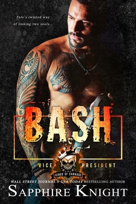 Bash: Kings of Carnage MC VP by Carroll, Mitzi