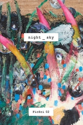 Night_sky: FicSci 02 by Iqani, Mehita