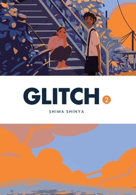 Glitch, Vol. 2 by Shinya, Shima