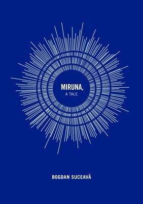 Miruna, a Tale by Suceava, Bogdan