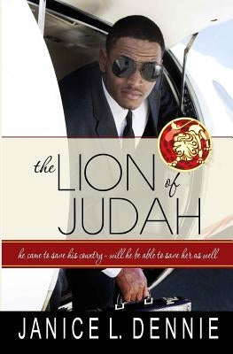 The Lion of Judah by Dennie, Janice L.