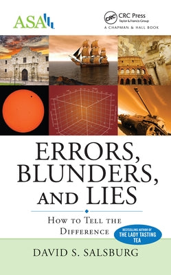 Errors, Blunders, and Lies: How to Tell the Difference by Salsburg, David S.