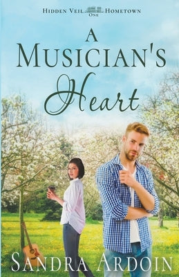 A Musician's Heart by Ardoin, Sandra