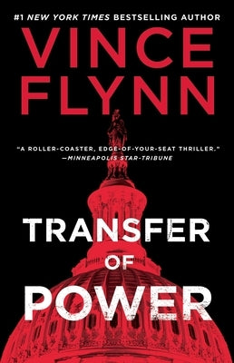 Transfer of Power by Flynn, Vince