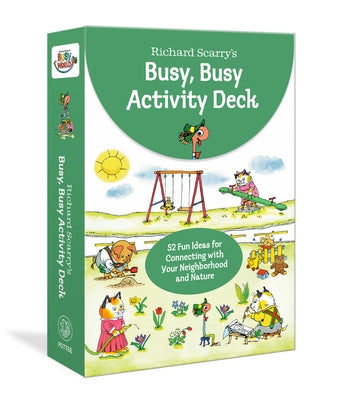 Richard Scarry's Busy, Busy Activity Deck: 52 Fun Ideas for Connecting with Your World and Nature by Scarry, Richard