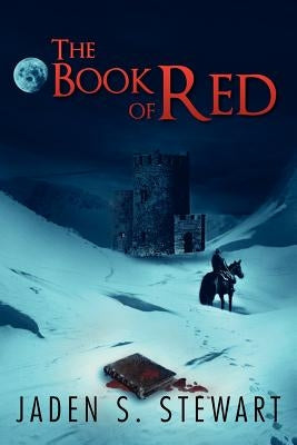 The Book of Red by Stewart, Jaden S.