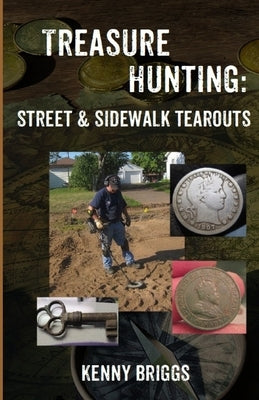 Treasure Hunting Street & Road Tearouts by Briggs, Kenny