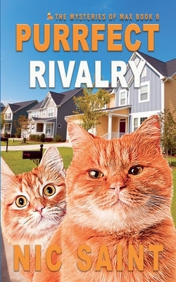 Purrfect Rivalry by Saint, Nic