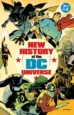 New History of the DC Universe by Waid, Mark