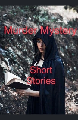 Murder Mystery Short Stories by Gentle, George