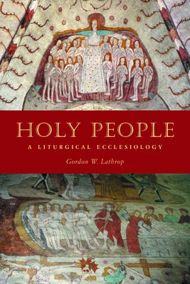 Holy People by Lathrop, Gordon W.