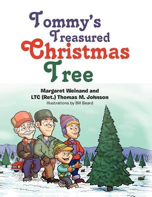 Tommy's Treasured Christmas Tree by Weinand, Margaret