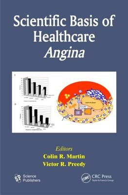 Scientific Basis of Healthcare: Angina by Martin, Colin R.