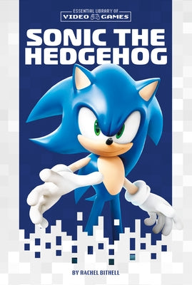 Sonic the Hedgehog by Bithell, Rachel