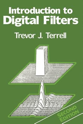 Introduction to Digital Filters by Terrell, Trevor J.